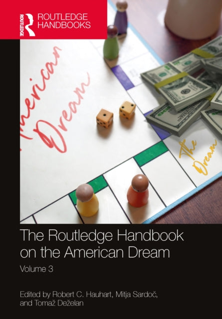 Book cover of: Routledge Handbook on the American Dream