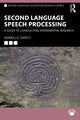 Book cover of: Second Language Speech Processing