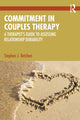 Book cover of: Commitment in Couples Therapy. By: Stephen J. Betchen