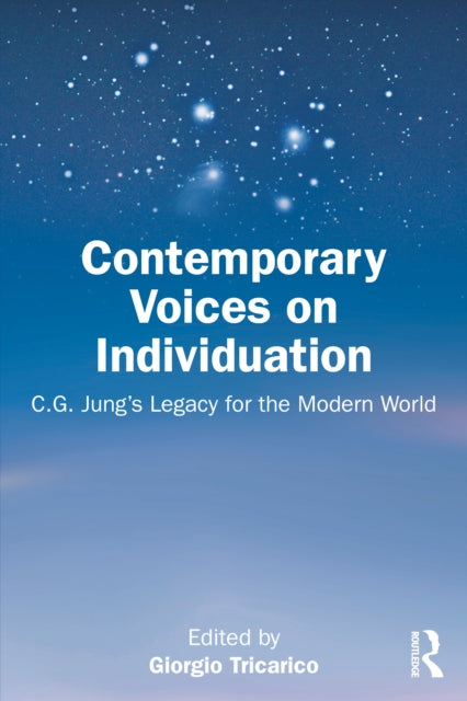 Book cover of: Contemporary Voices on Individuation. By: Giorgio Tricarico