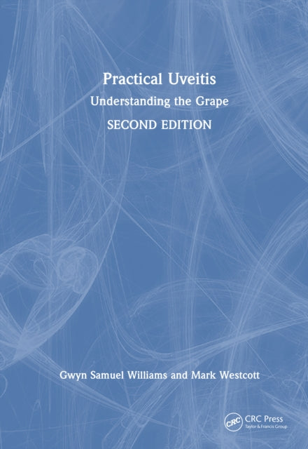 Book cover of: Practical Uveitis. By: Gwyn Samuel Williams