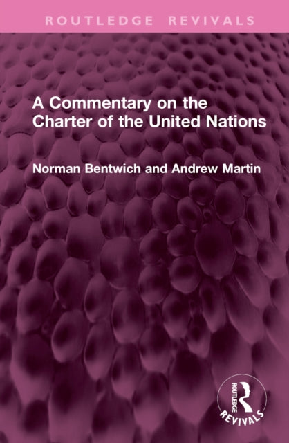 Book cover of: Commentary on the Charter of the United Nations. By: Norman Bentwich