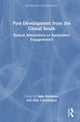 Book cover of: Post-Development from the Global South. By: Sally Matthews