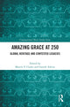 Book cover of: Amazing Grace at 250