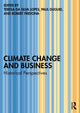 Book cover of: Climate Change and Business. By: Teresa Da Silva Lopes