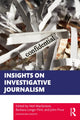 Book cover of: Insights on Investigative Journalism