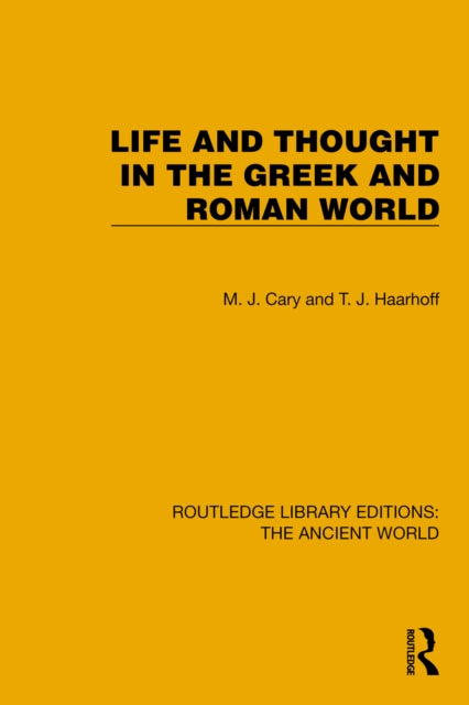 Book cover of: Life and Thought in the Greek and Roman World