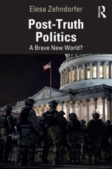 Book cover of: Post-Truth Politics