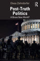 Book cover of: Post-Truth Politics