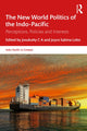 Book cover of: New World Politics of the Indo-Pacific. By: Josukutty C. A