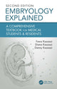 Book cover of: Embryology Explained. By: Fawz Kazzazi