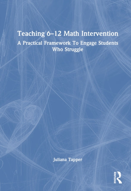 Book cover of: Teaching 6-12 Math Intervention