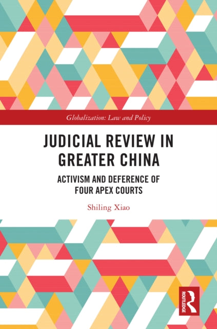 Book cover of: Judicial Review in Greater China