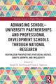 Book cover of: Advancing School-University Partnerships and Professional Development Schools through National Research. By: Joseph R Feinberg
