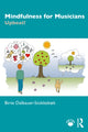 Book cover of: Mindfulness for Musicians