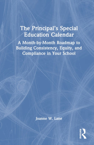 The Principal’s Special Education Calendar