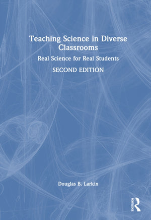 Teaching Science in Diverse Classrooms