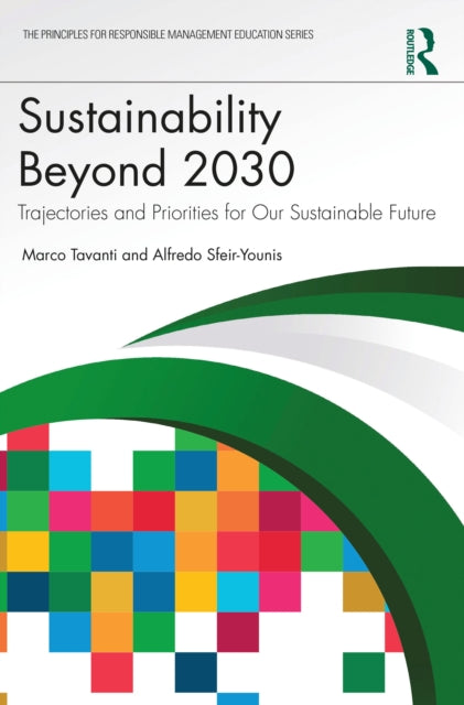 Book cover of: Sustainability Beyond 2030. By: Marco Tavanti