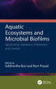 Book cover of: Aquatic Ecosystems and Microbial Biofilms. By: Busi Siddhardha