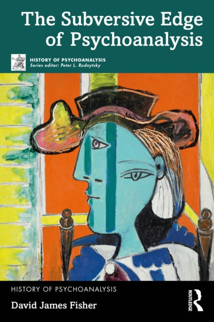 Book cover of: Subversive Edge of Psychoanalysis. By: David James Fisher