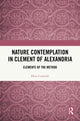 Book cover of: Nature Contemplation in Clement of Alexandria