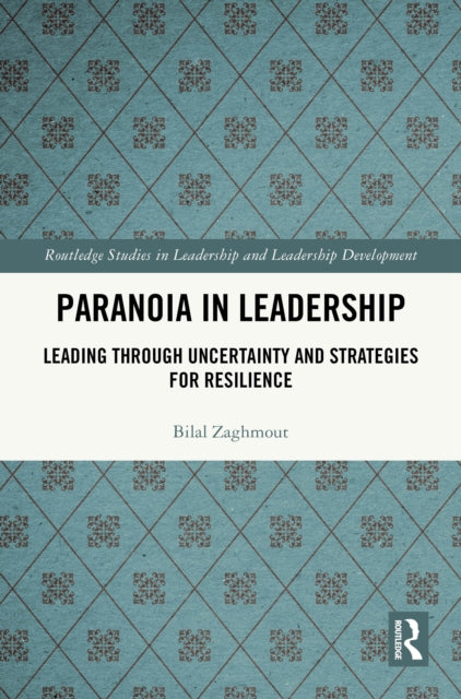 Book cover of: Paranoia in Leadership
