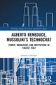 Book cover of: Alberto Beneduce, Mussolini’s Technocrat