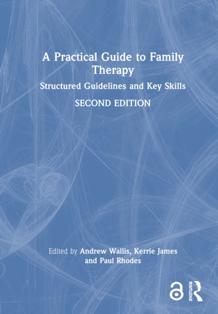 Book cover of: Practical Guide to Family Therapy. By: Andrew Wallis