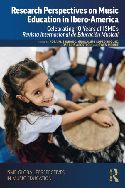 Book cover of: Research Perspectives on Music Education in Ibero-America. By: Rosa María Serrano