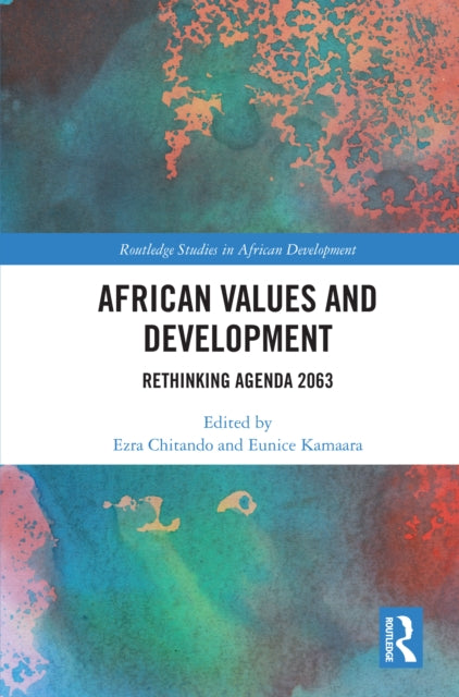 Book cover of: African Values and Development. By: Ezra Chitando