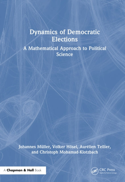 Dynamics of Democratic Elections