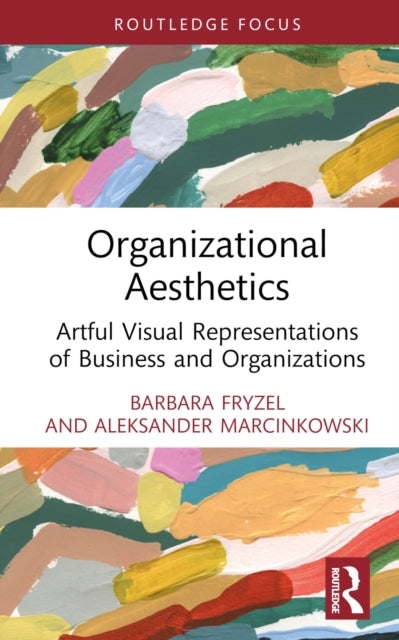 Book cover of: Organizational Aesthetics