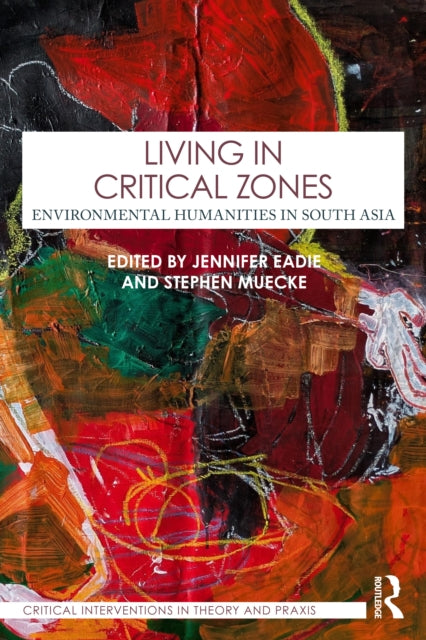 Book cover of: Living in Critical Zones