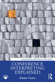 Book cover of: Conference Interpreting Explained. By: Elisabet Tiselius
