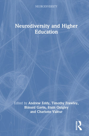 Neurodiversity and Higher Education