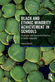 Book cover of: Black and Ethnic Minority Achievement in Schools. By: Feyisa Demie
