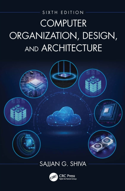 Computer Organization, Design, and Architecture