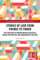 Book cover of: Stories of Love from Vikings to Tinder. By: Mads Larsen