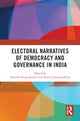 Book cover of: Electoral Narratives of Democracy and Governance in India