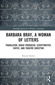 Book cover of: Barbara Bray, A Woman of Letters. By: Pascale Sardin