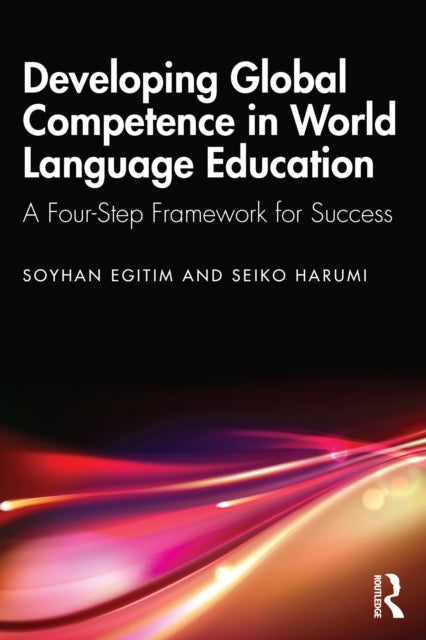 Book cover of: Developing Global Competence in World Language Education