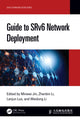 Book cover of: Guide to SRv6 Network Deployment. By: Minwei Jin