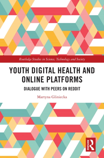 Book cover of: Youth Digital Health and Online Platforms. By: Martyna Gliniecka