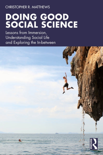 Book cover of: Doing Good Social Science. By: Christopher R. Matthews