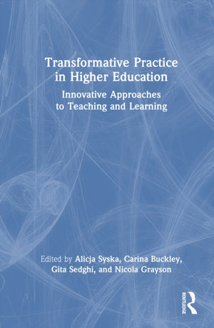 Transformative Practice in Higher Education