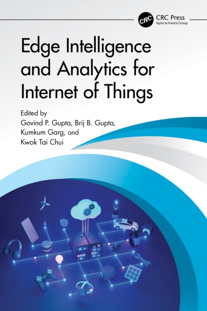 Book cover of: Edge Intelligence and Analytics for Internet of Things