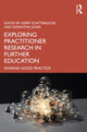 Book cover of: Exploring Practitioner Research in Further Education. By: Kerry Scattergood