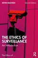 Book cover of: Ethics of Surveillance