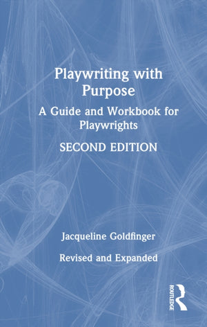 Playwriting with Purpose