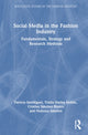 Book cover of: Social Media in the Fashion Industry. By: Patricia Sanmiguel